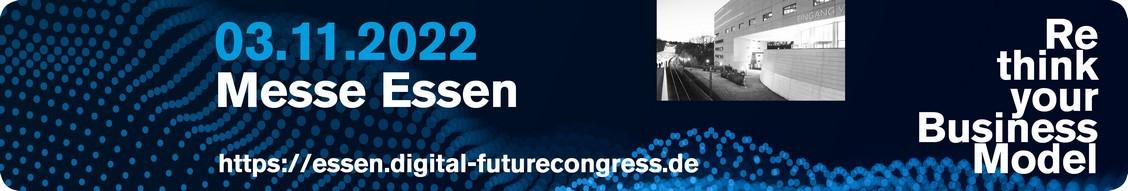 DIGITAL FUTUREcongress (DFC) am 03.11.2022 in Essen