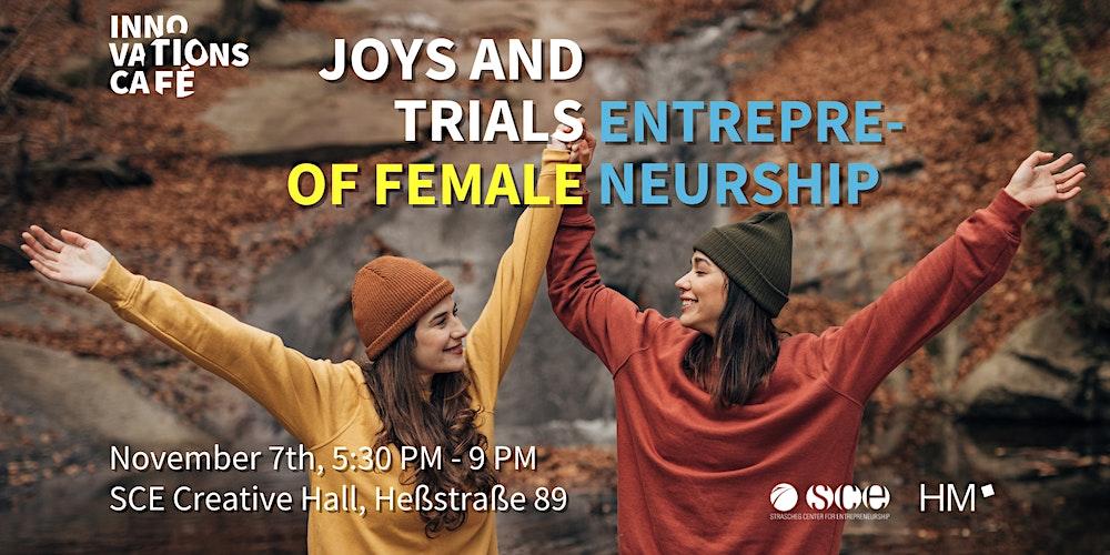 Innovationscafé "Joys and trials of female entrepreneurship"