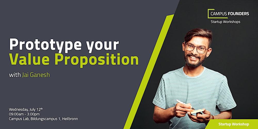 Prototype your Value Proposition