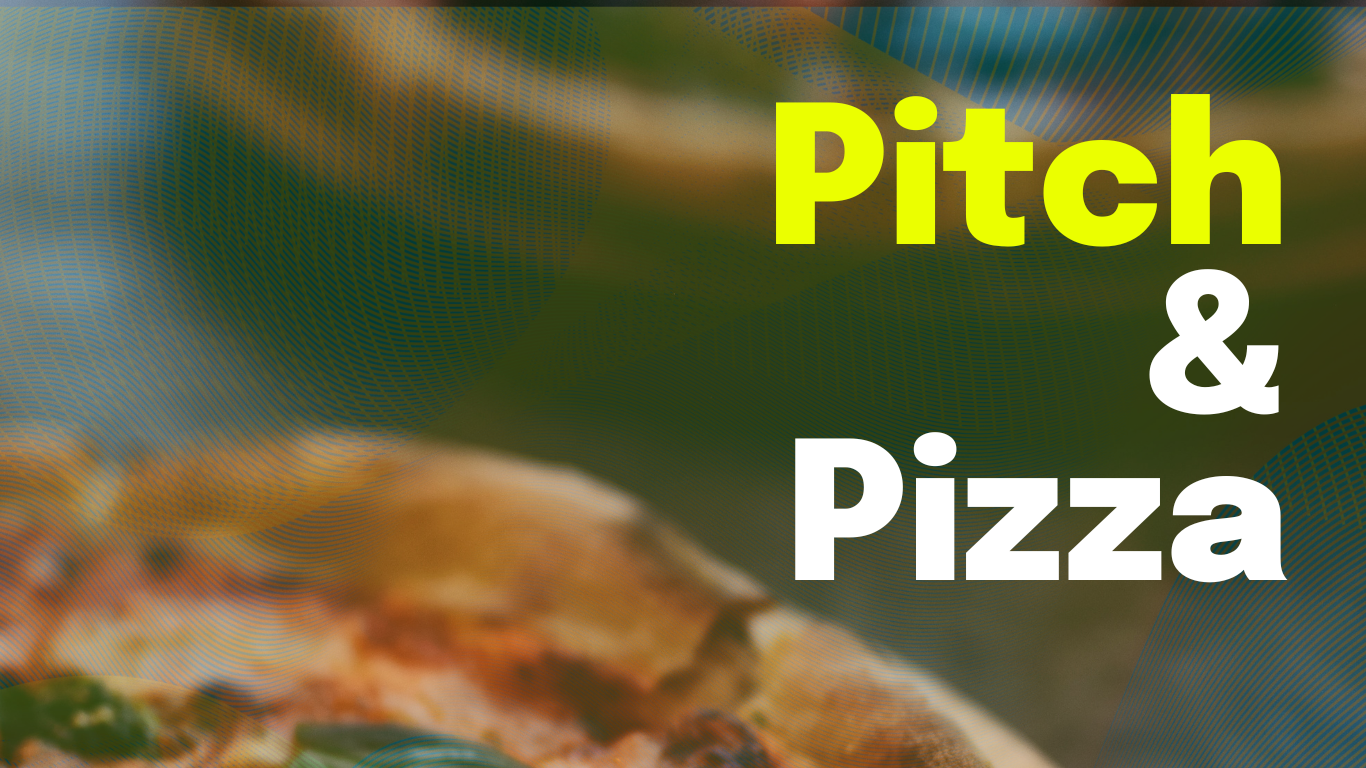 Pitch & Pizza Event 2023