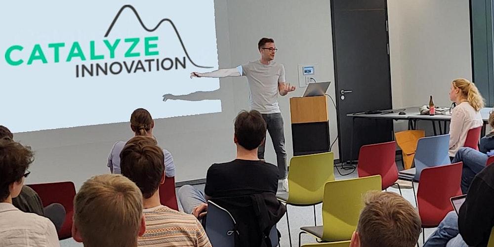 CATALYZE Innovation "Antibiotics – Novel solutions for a silent pandemic"