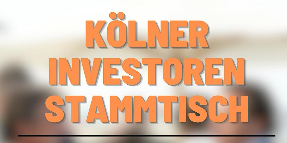 Kölner Investoren Stammtisch