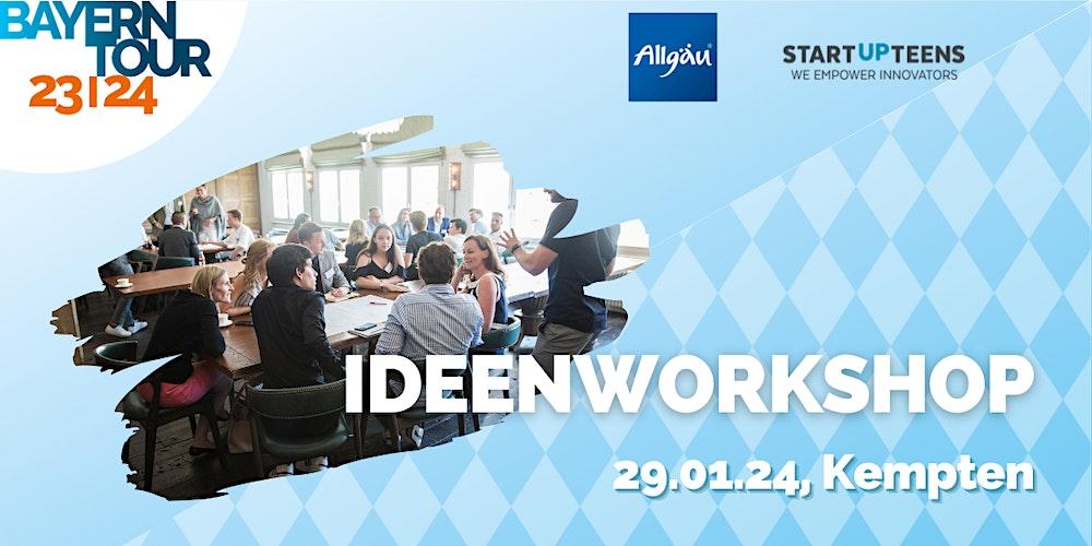 Allgäu Digital Kempten x STARTUP TEENS Ideenworkshop