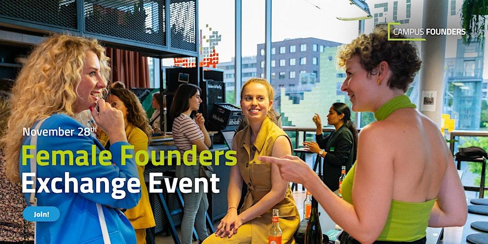 Female Founders Exchange Event