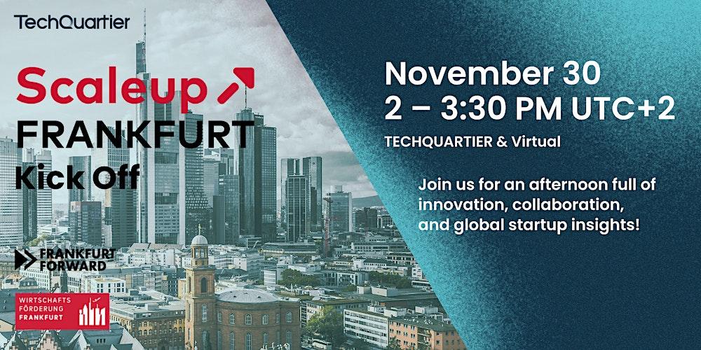 Scale Up Frankfurt - Kick Off