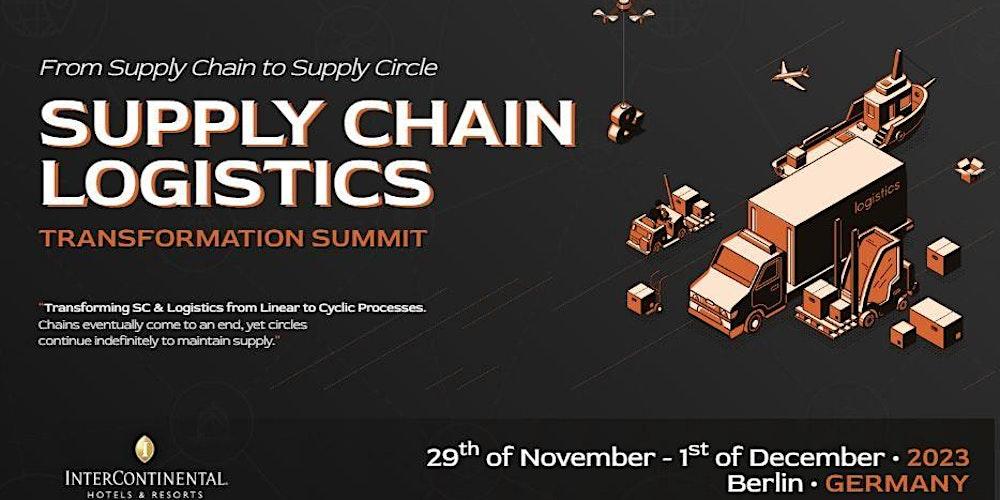 Supply Chain & Logistics Transformation Summit