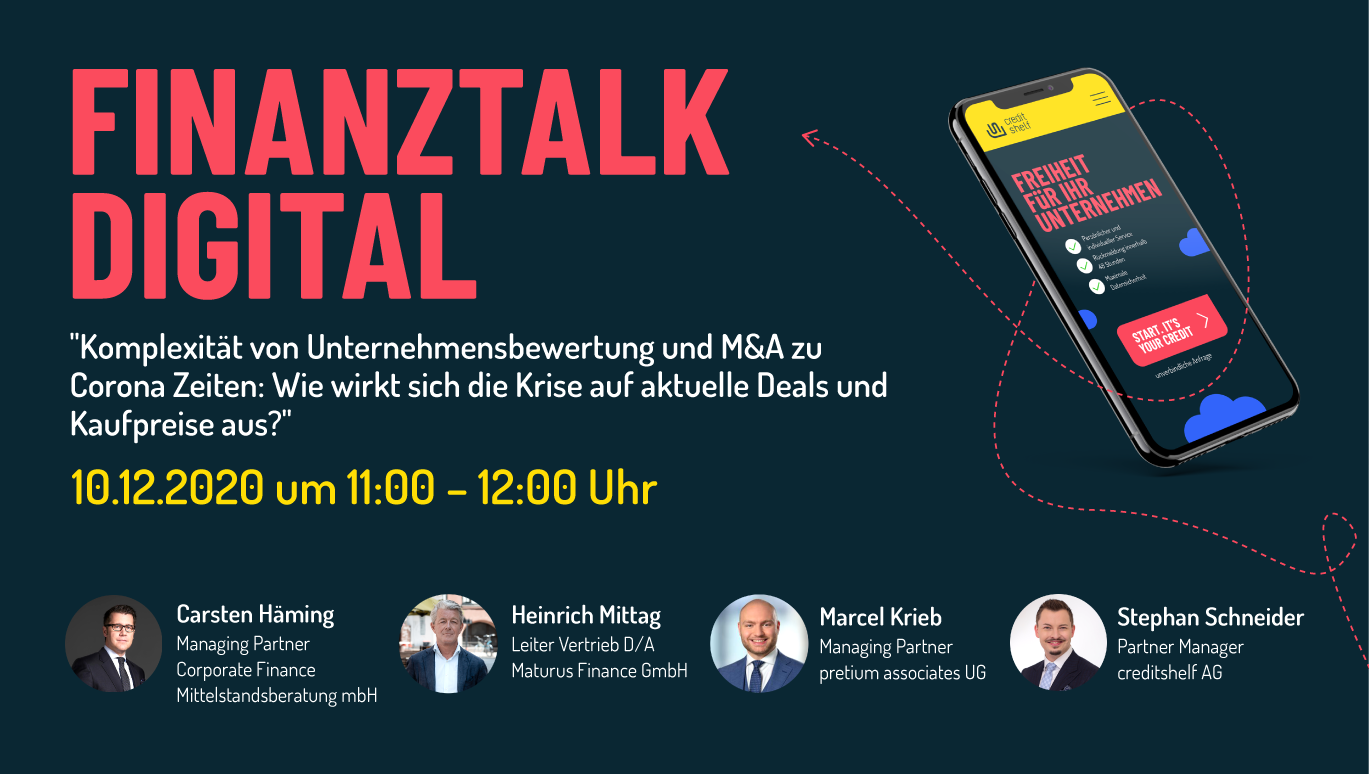 FINANZ-TALK DIGITAL „KOMPLEXITäT VON UNTERNEHMENSBEWERTUNG UND M&A ZU CORONA ZEITEN"