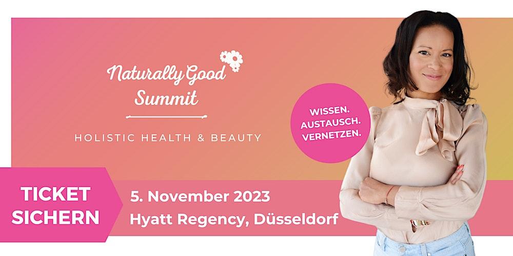 Naturally Good® Holistic Health & Beauty Summit