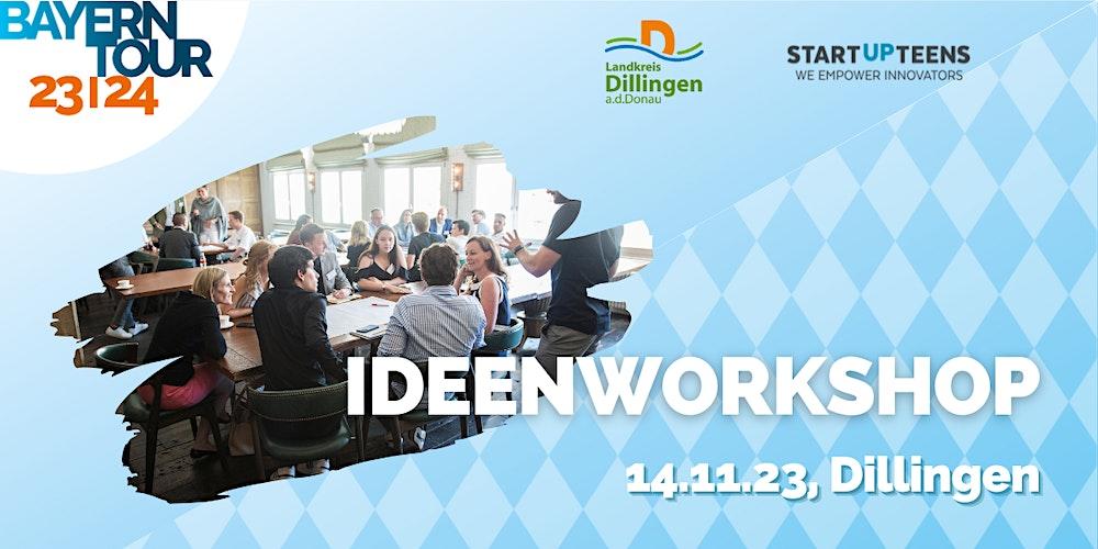 Landkreis Dillingen x STARTUP TEENS Ideenworkshop