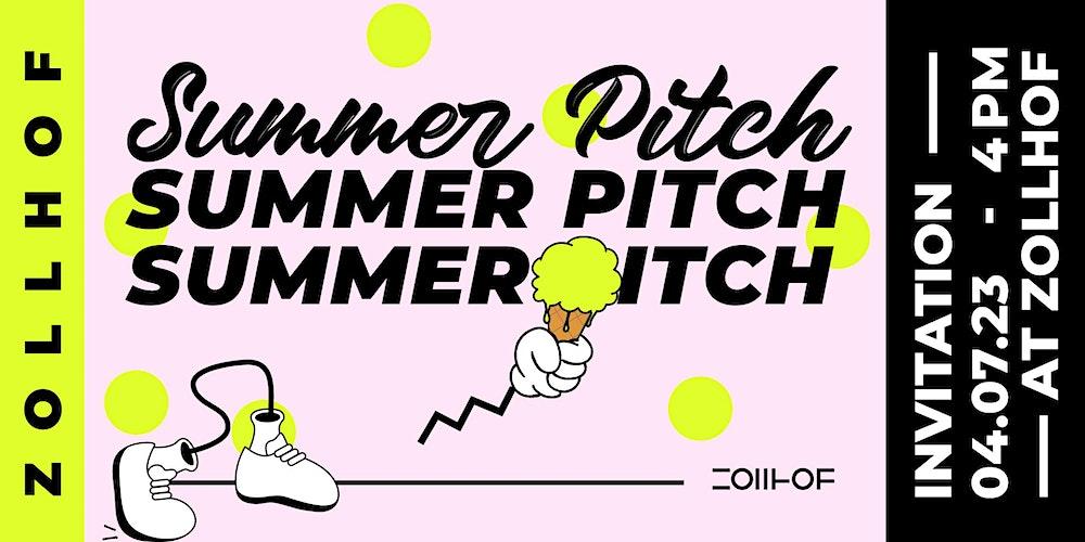 ZOLLHOF Summer Pitch