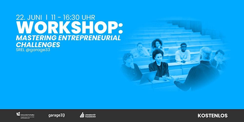 Mastering entrepreneurial challenges