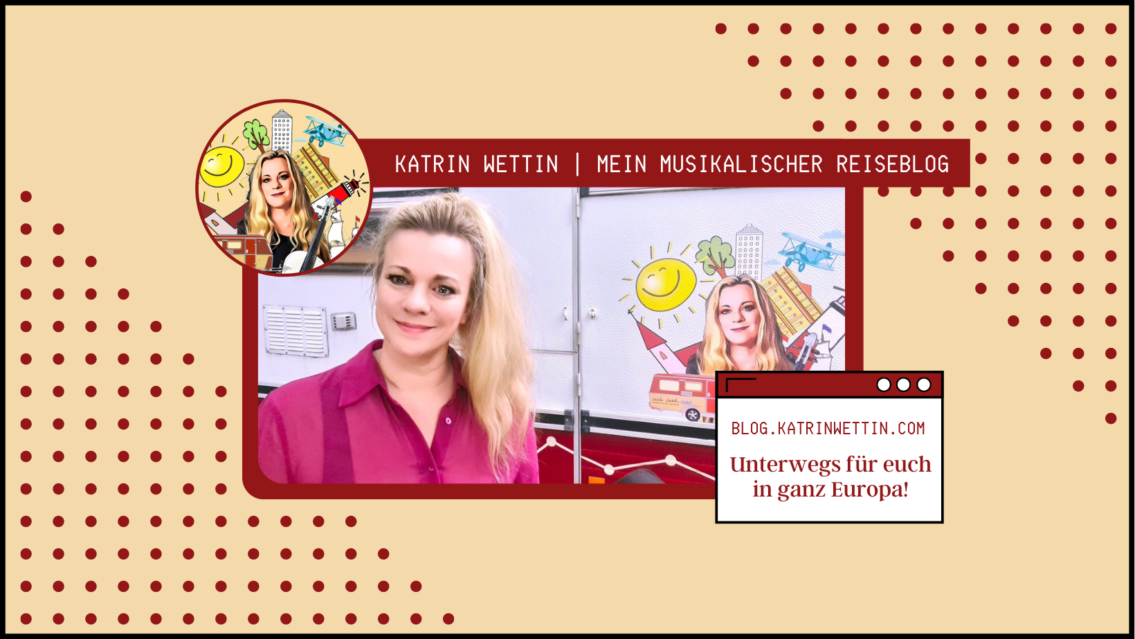 Katrin Wettin | Mein musikalischer Reiseblog