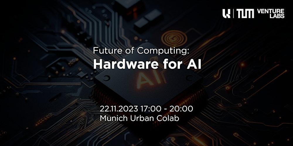 Hardware for AI