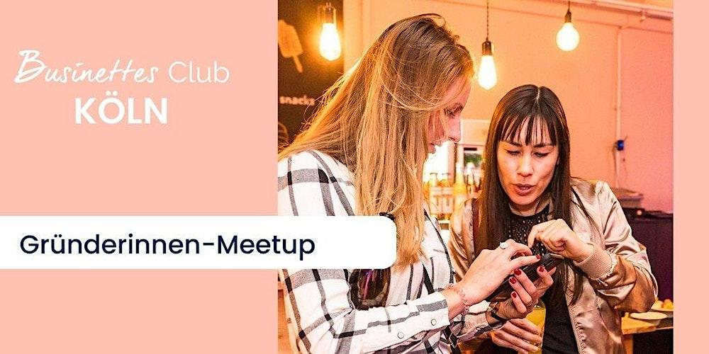 Gründerinnen Meetup Köln