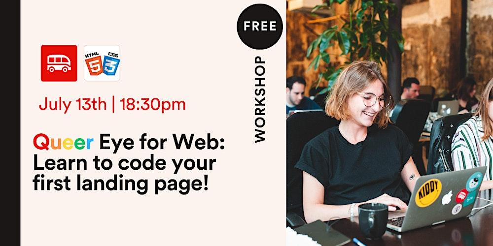Queer Eye for Web Development : Create your landing page in 2 hours
