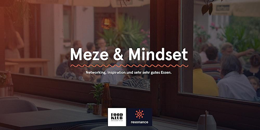 Meze & Mindset #3