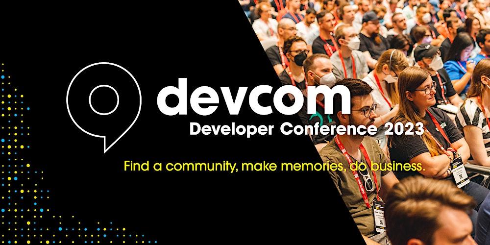 devcom Developer Conference #ddc2023