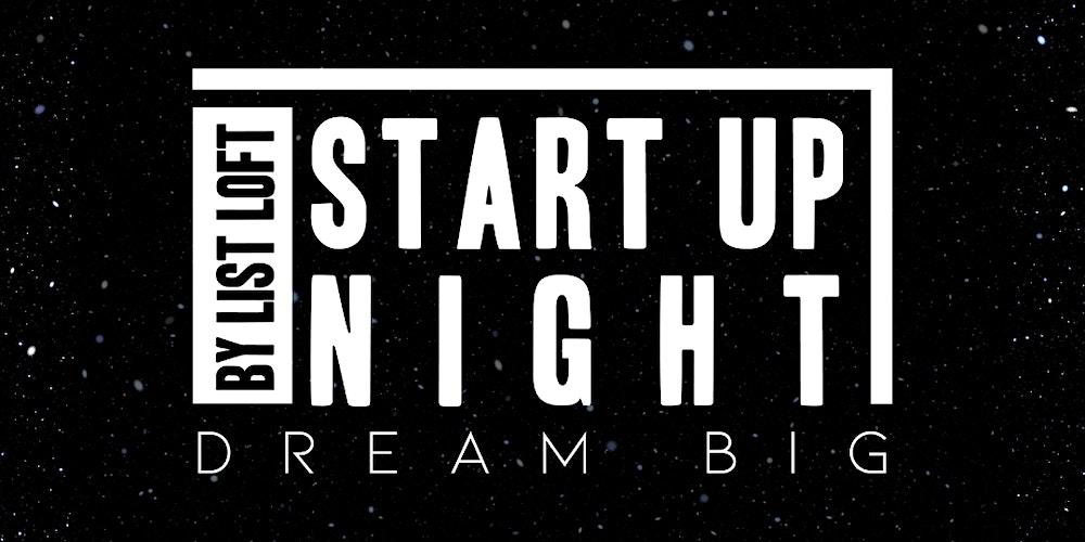 Start Up Night - Dream Big