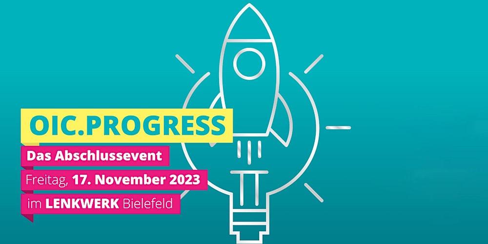 OIC.Progress - das Abschlussevent