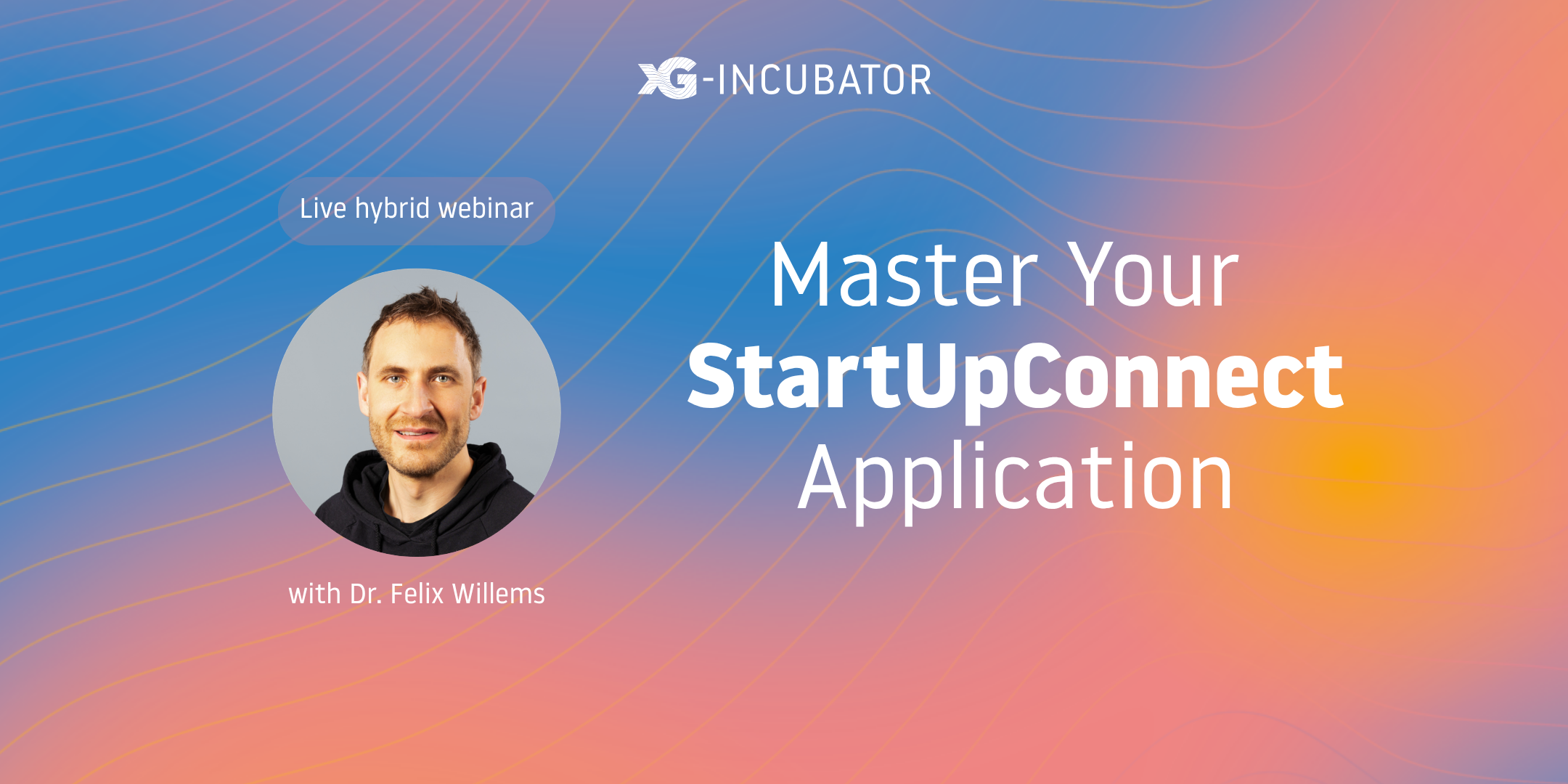 How to Successfully Apply to StartUpConnect