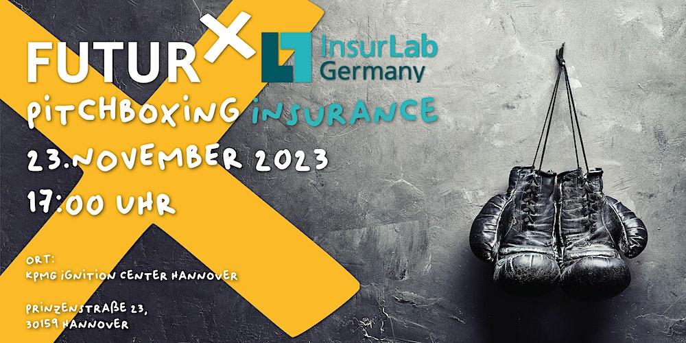 FUTUR X PitchBoXing Insurance
