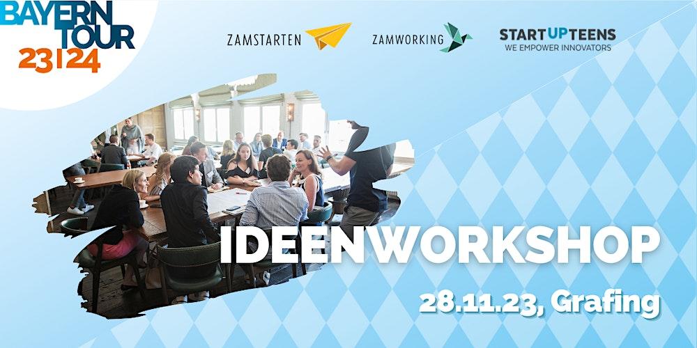 ZamStarten Grafing x STARTUP TEENS Ideenworkshop