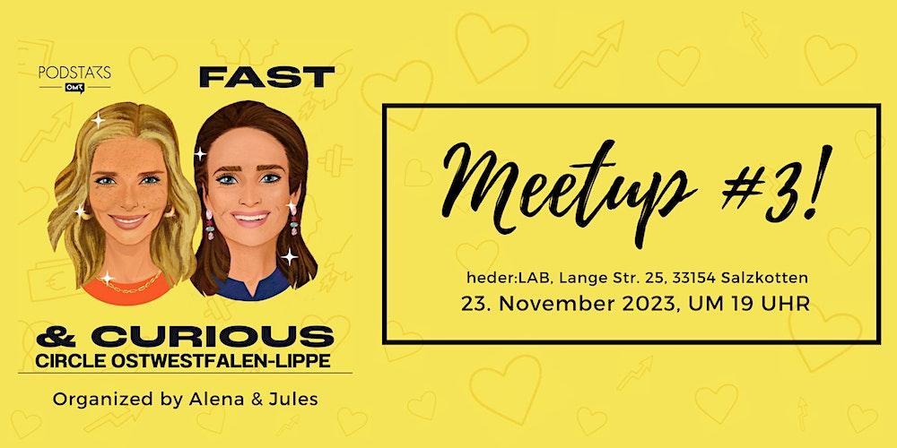 FAST & CURIOUS Circle OWL - Meetup #3