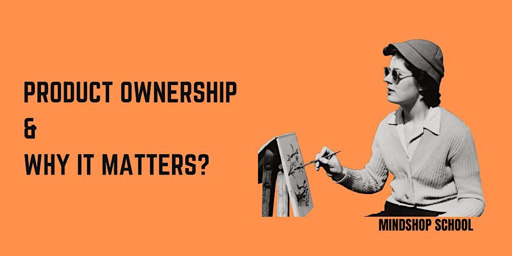 MINDSHOP™| Become an Efficient Product Owner