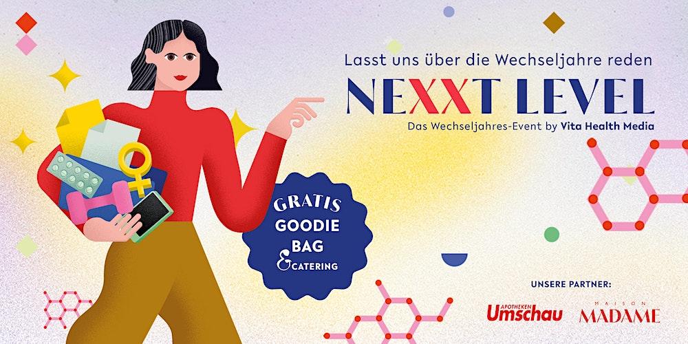 NEXXT LEVEL – Das Wechseljahres-Event
