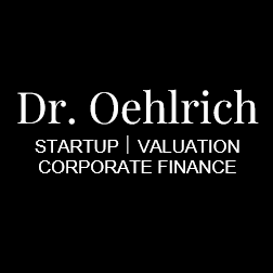 Dr. Oehlrich | Startup | Valuation | Corporate Finance