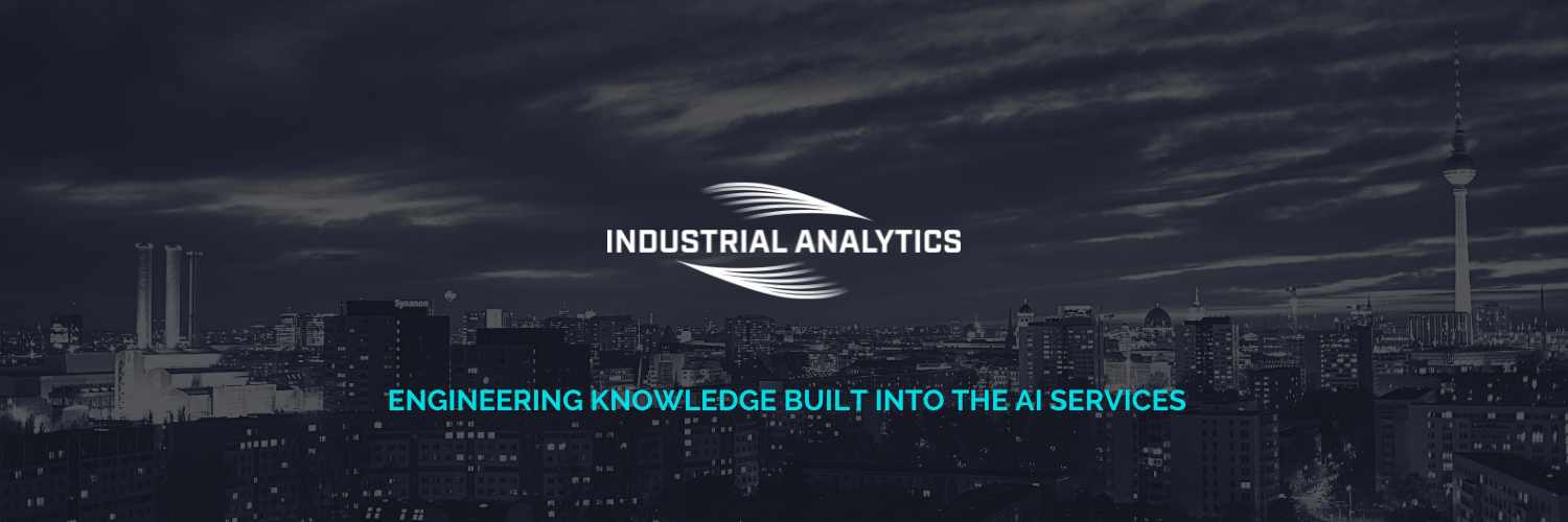 Industrial Analytics IA / startup from Berlin / Background