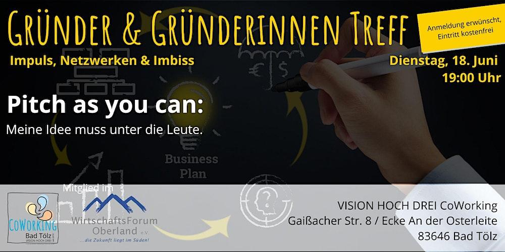 Gründerinnen- & Gründer-Treff | Meine Idee präsentieren: Pitch as you can!