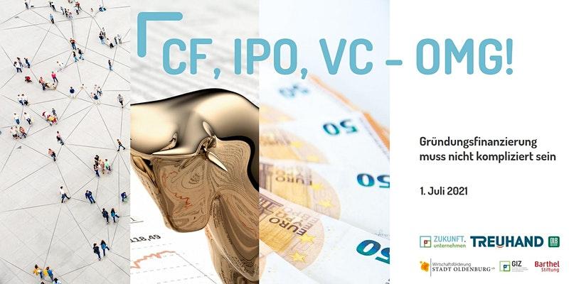 CF, IPO, VC_ OMG! Gründungsfinanzierung muss nicht kompliziert sein
