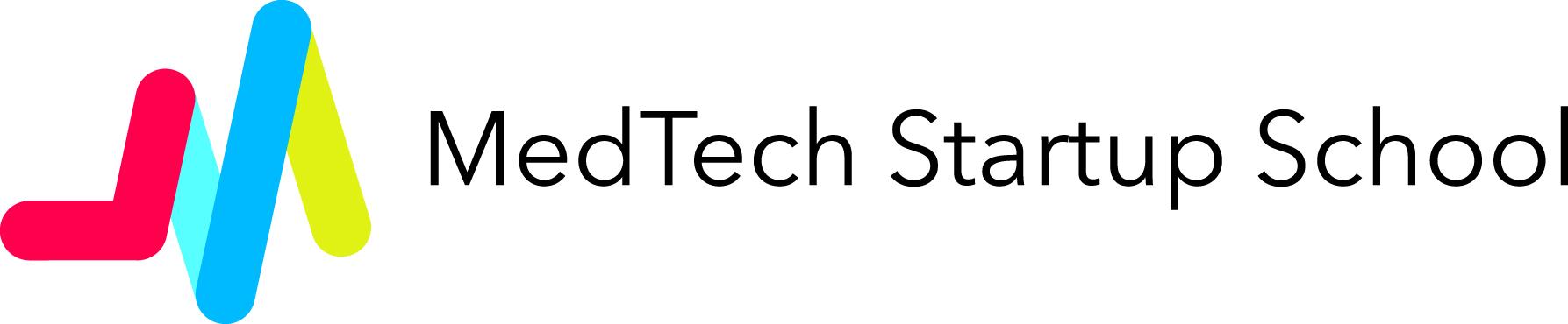 MedTech Startup School