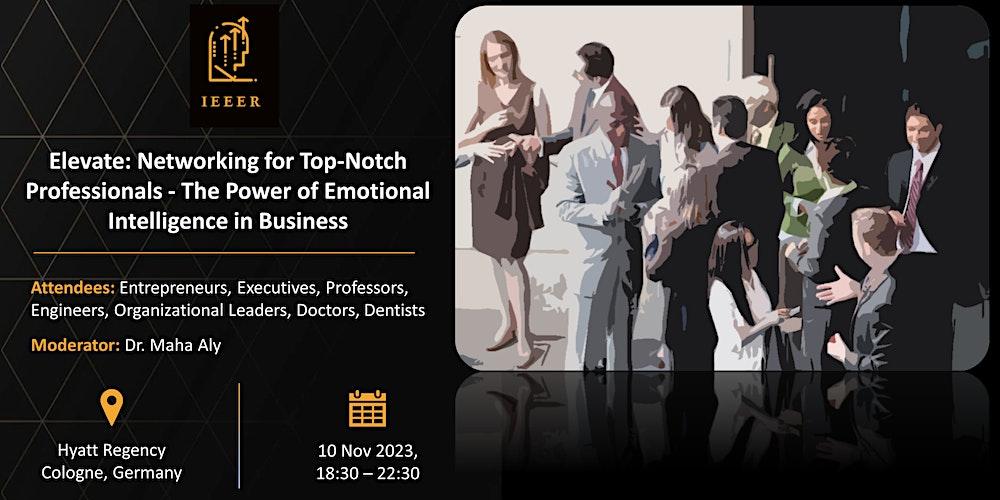 Elite Networking  -  Emotional Intelligence in Business