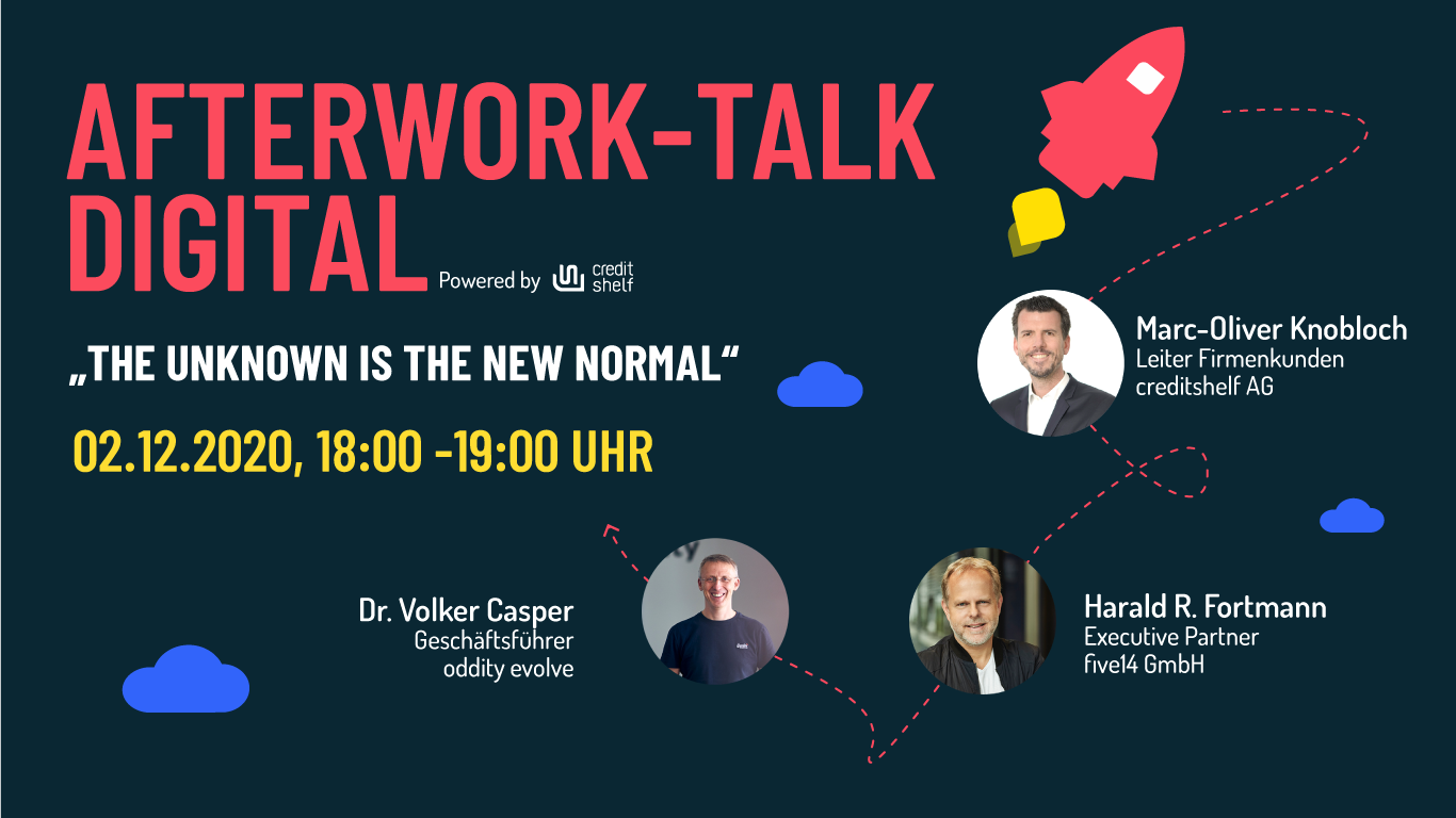 AFTERWORK-TALK  „THE UNKNOWN IS THE NEW NORMAL"