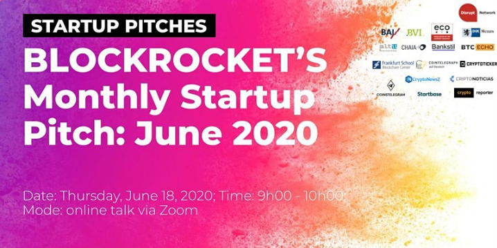 BLOCKROCKET’s Monthly Startup Pitch: June 2020