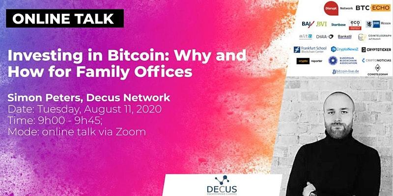 Investing in Bitcoin - Why and How for Family Offices (Online Talk)