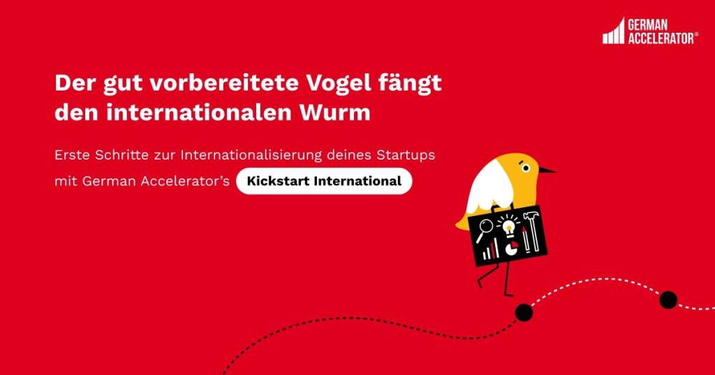 Start-up support for internationalization: Kickstart International from German Accelerator 