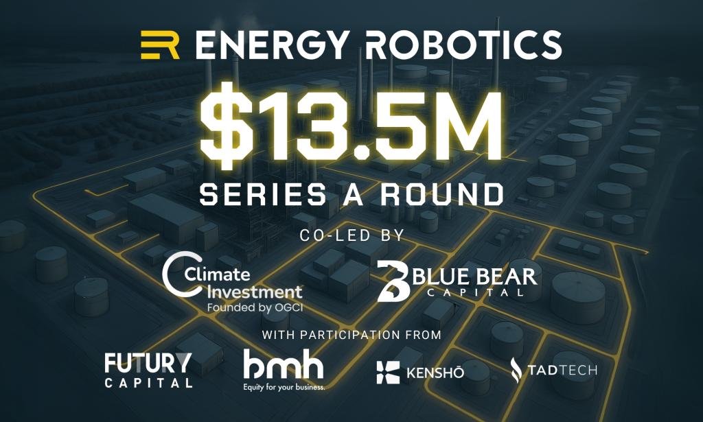Energy Robotics sichert sich 13,5 Millionen US-Dollar in Series-A