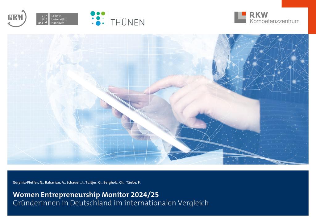 Neuer Women Entrepreneurship Monitor 2024/25 zeigt: Gründerinnen in Deutschland holen deutlich auf