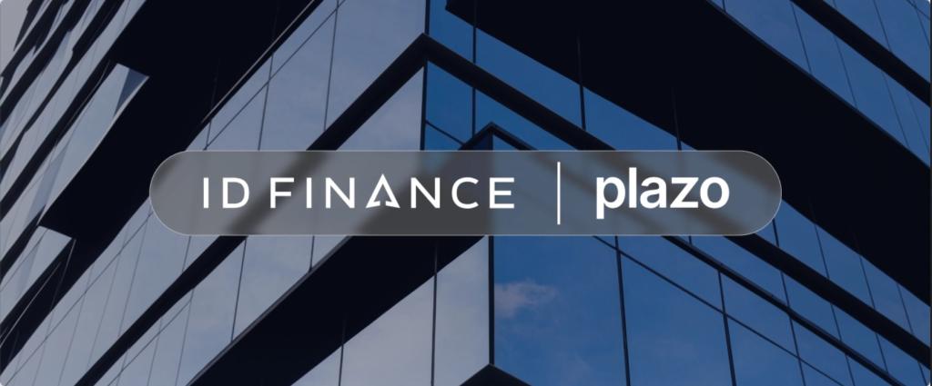 ID Finance Secures 545 Million Euros to Expand Its Plazo Lending Platform